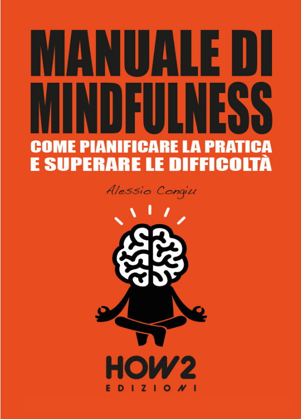 Manuale di Mindfulness - Come pianificare e superare le difficoltà